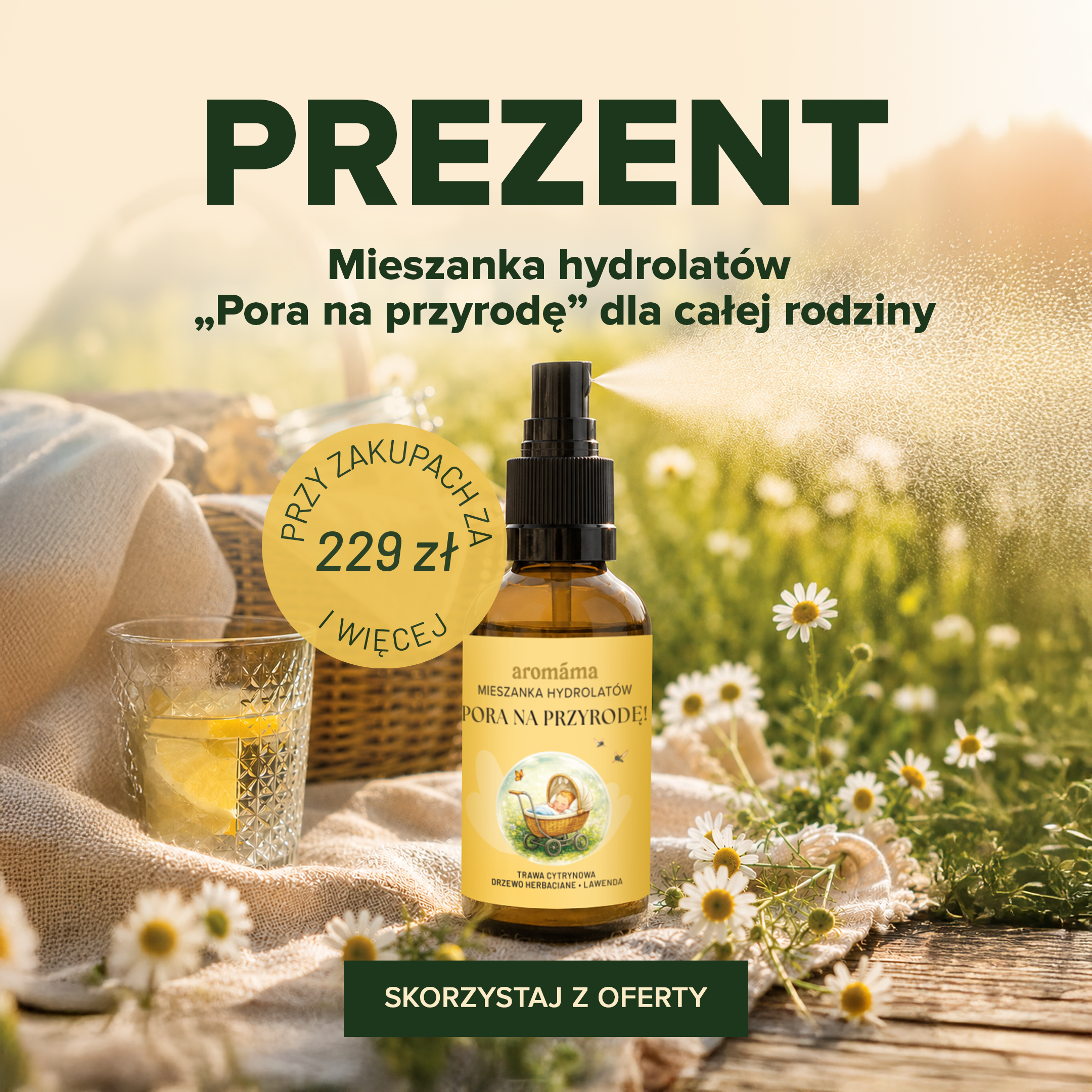 Prezent - MIESZANKA HYDROLATÓW DLA DZIECI „PORA NA PRZYRODĘ!”